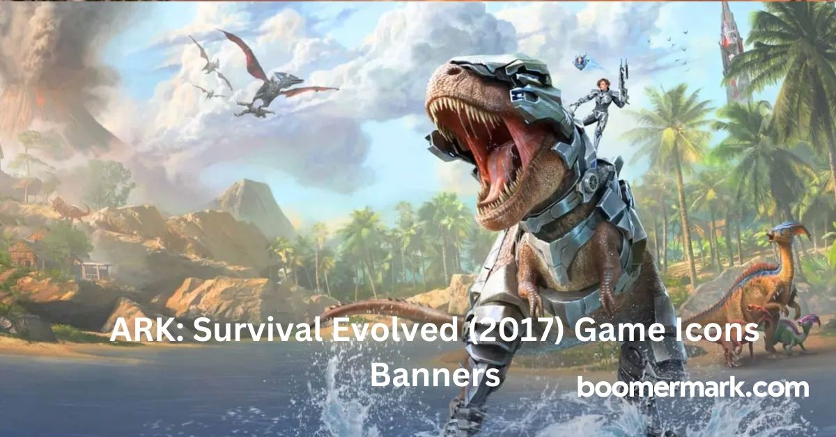 ARK: Survival Evolved (2017) Game Icons Banners