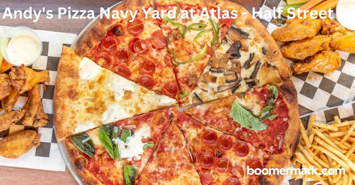 Andy's Pizza Navy Yard at Atlas - Half Street