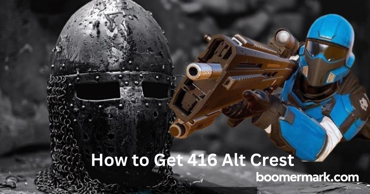 How to Get 416 Alt Crest