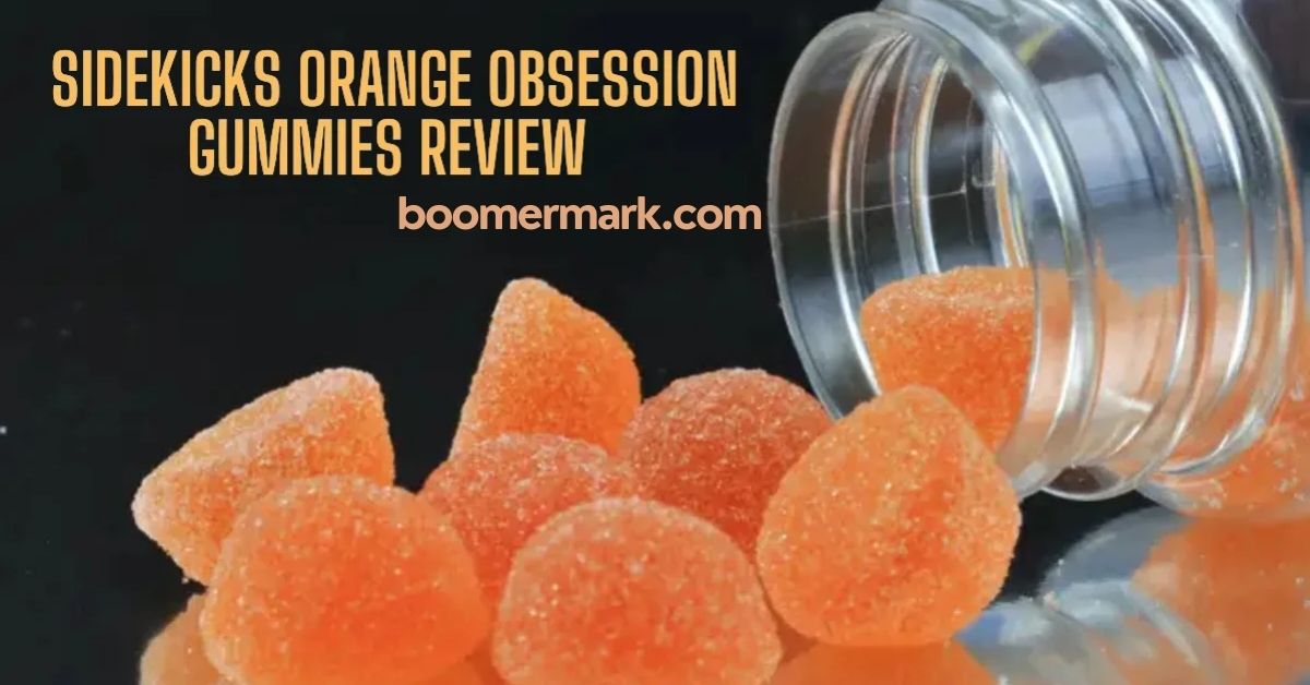 Sidekicks Orange Obsession Gummies Review