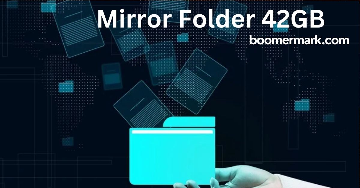 Mirror Folder 42GB